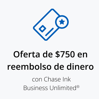 Oferta de $750 en reembolso de dinero con Chase Ink Business Unlimited®