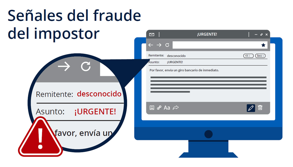 Señales del fraude del impostor. Un email con un remitente desconocido y una línea de asunto urgente que te pide que transfieras dinero probablemente sea una estafa.